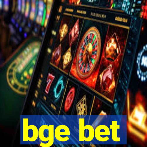 bge bet